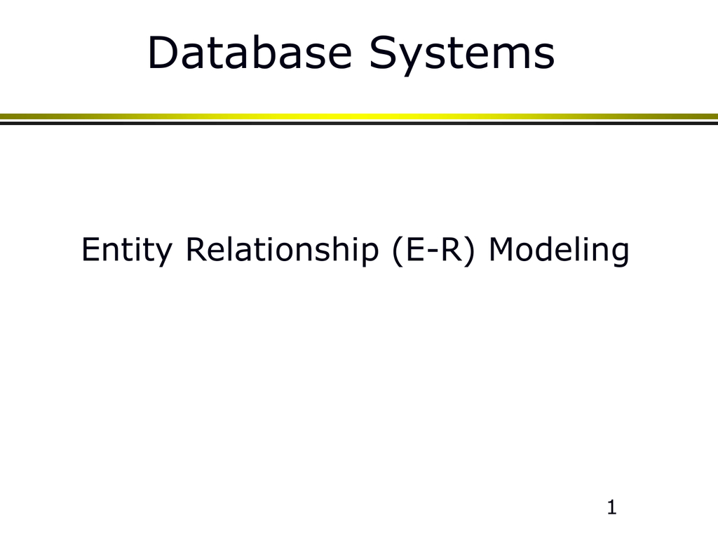 Lecture3 with regard to Er Model Basic Concepts