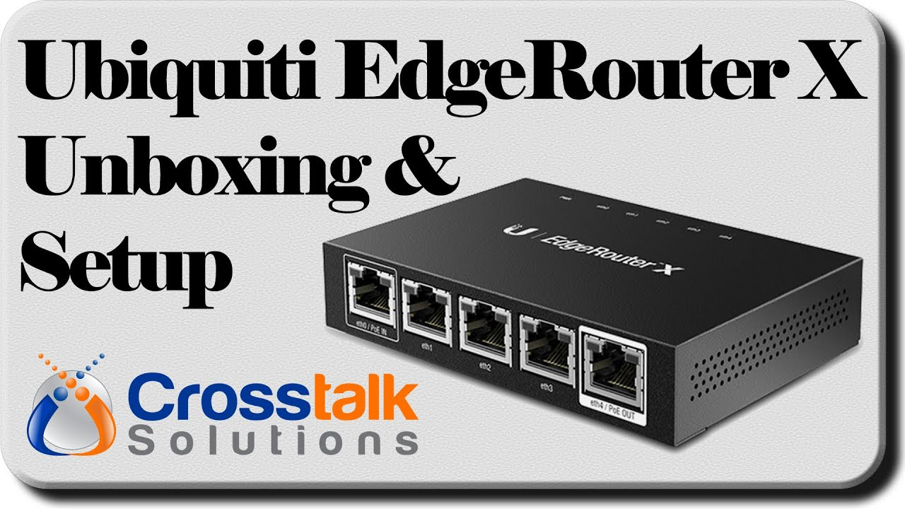 Ubiquiti Edgerouter X Unboxing And Setup with regard to Er-X Block Diagram