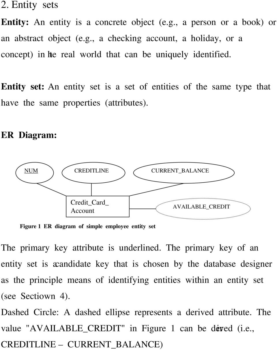 Entity-Relationship (Er) Model. 1. Background (Five Levels with Er Diagram Entity Set