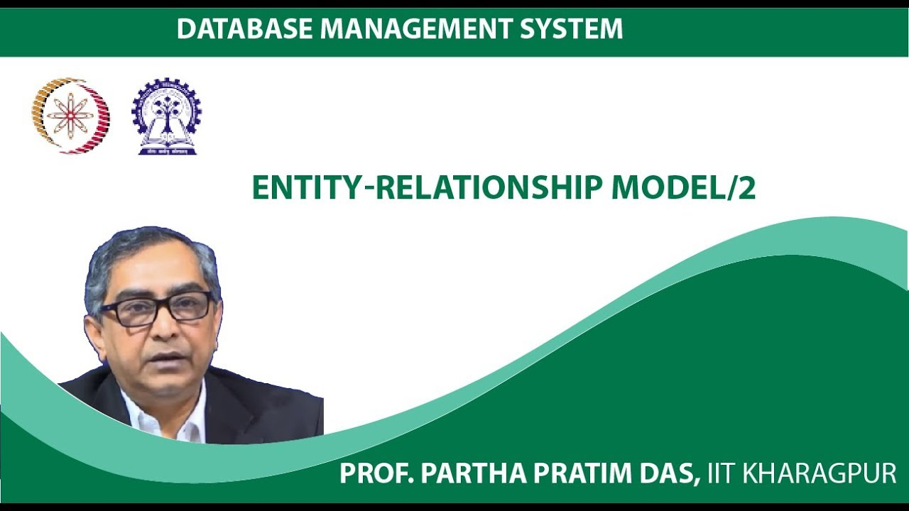 Database Management System (Prof. Partha Pratim Das, Iit intended for Er Diagram Nptel