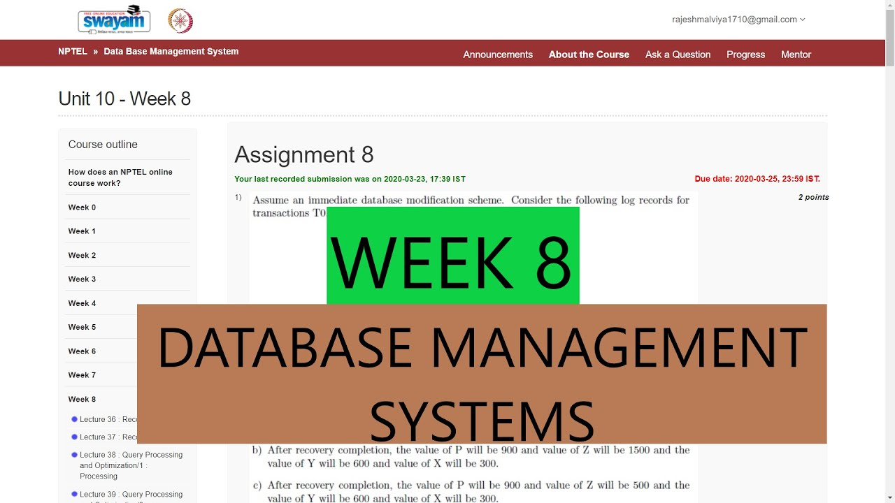 Week 8 Nptel || Database Management Systems (Dbms) Assignment  Answers/solutions (2020) regarding Er Diagram Nptel
